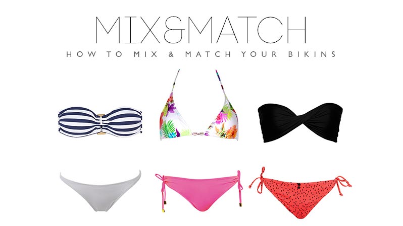 Mix & Match Your Bikinis