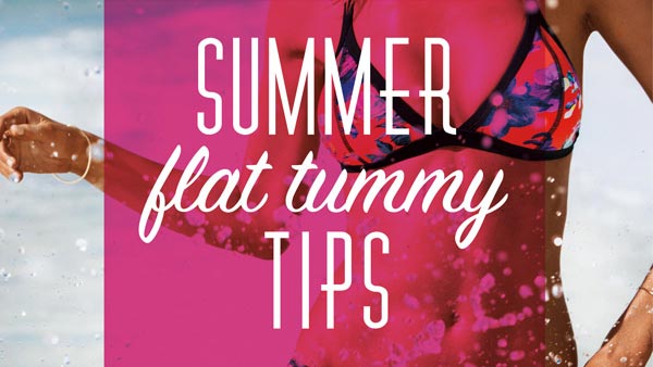 Summer Flat Tummy Tips