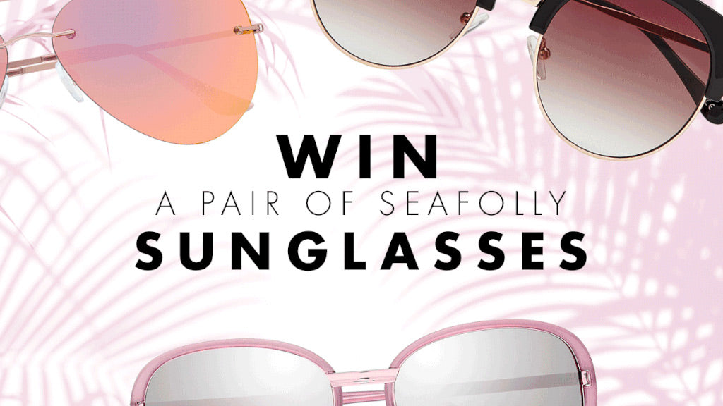 Win a Pair of Seafolly Sunglasses